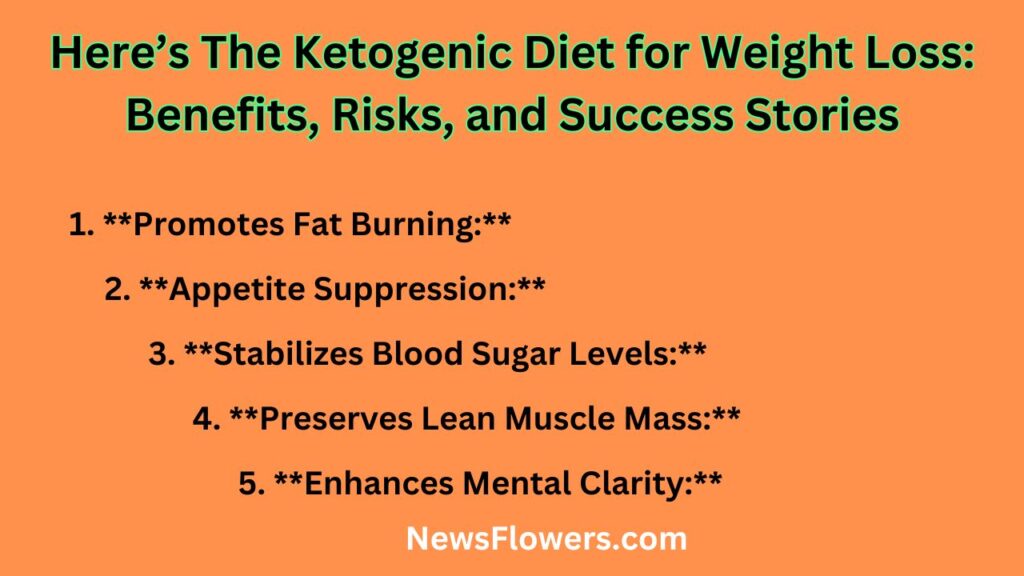 Here’s The Ketogenic Diet for Weight Loss